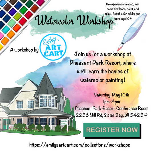 Watercolor Workshop at Pheasant Park Resort - 1pm-3pm, May 10th, 2025.